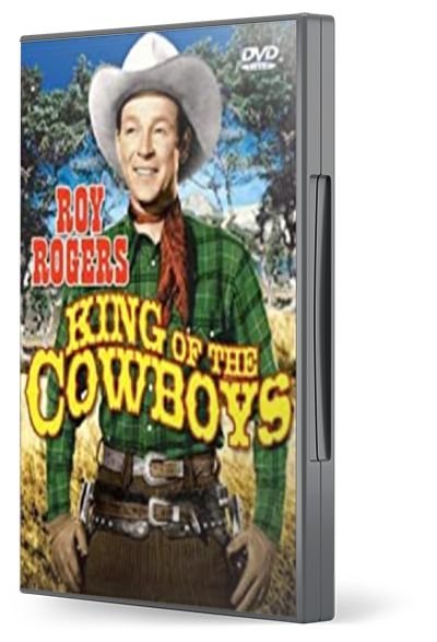 Roy Rogers Movies: King of the Cowboys with Roy Rogers