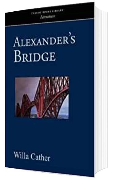 Alexander's Bridge by