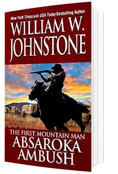 Absaroka Ambush (Preacher/The First Mountain Man Book 3)