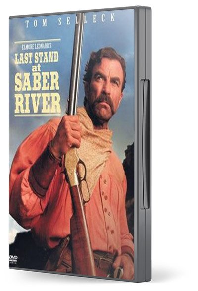 Tom Selleck Western Movies Last Stand At Saber River