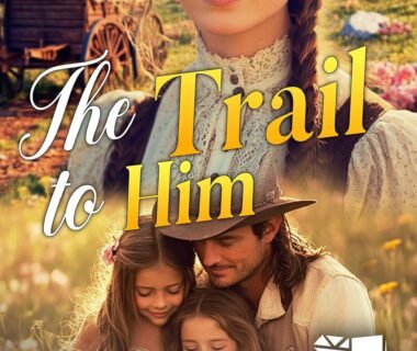 Love and Frontier: Unraveling the Heartfelt Journey in 'The Trail to Him'