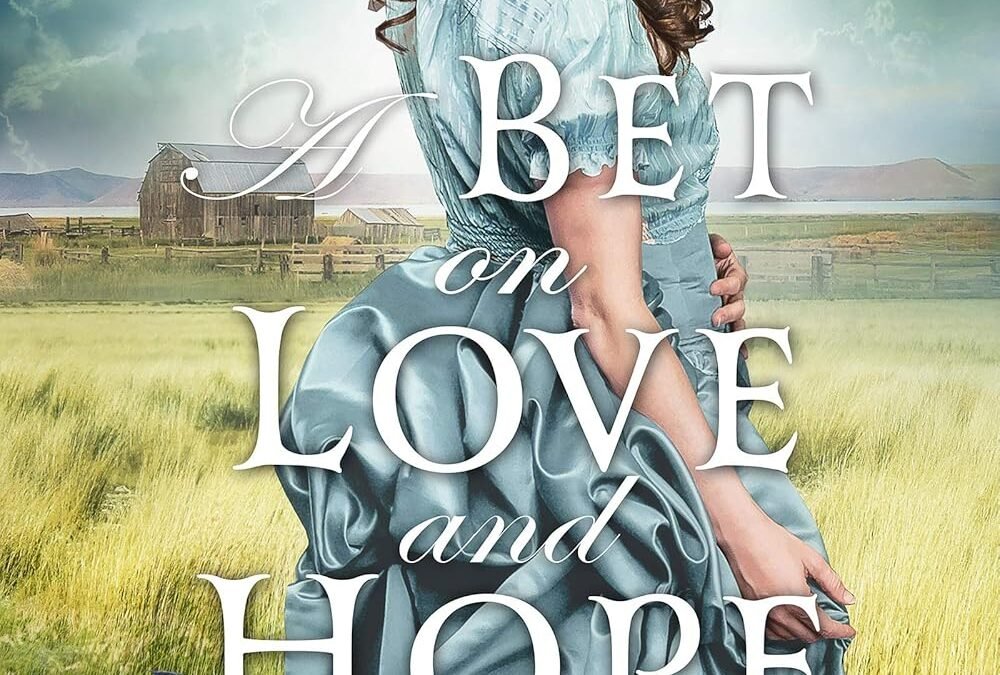 Heartbeats on the Frontier: A Review of A Bet on Love and Hope