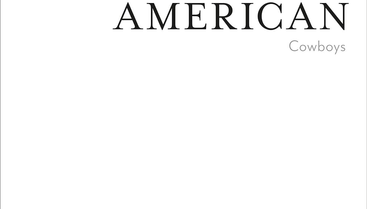 Riding Through History: A Review of "American Cowboys" by Anouk Masson Krantz