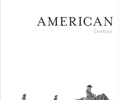 Riding Through History: A Review of "American Cowboys" by Anouk Masson Krantz