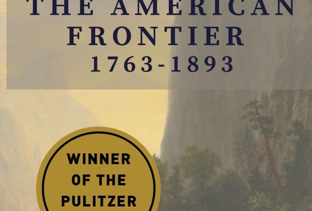 Frontier Chronicles: Unraveling America's Wild Past from 1763 to 1893
