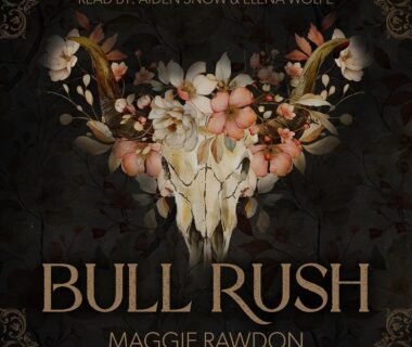 Reckless Hearts and Dusty Trails: Exploring Love and Darkness in Bull Rush