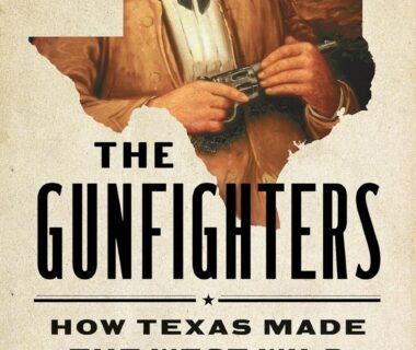 Rugged Realities: Unveiling the Legacy of Texas Gunfighters in the Wild West