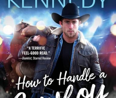 Saddle Up for Romance: A Deep Dive into 'How to Handle a Cowboy'