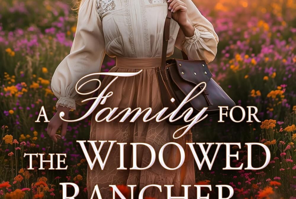 Heartstrings and Horizons: A Journey Through 'A Family for the Widowed Rancher'