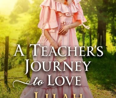 Heartstrings on the Frontier: A Review of A Teacher’s Journey to Love